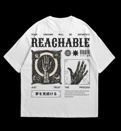 REACHABLE DREAMS Oversized Tee - Trust The Process